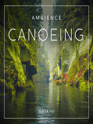 cover image of Ambience--Canoeing